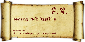 Hering Mátyás névjegykártya